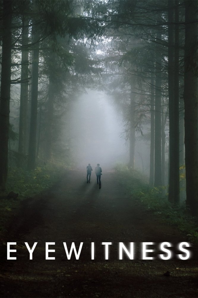 Свидетели (сериал) Eyewitness